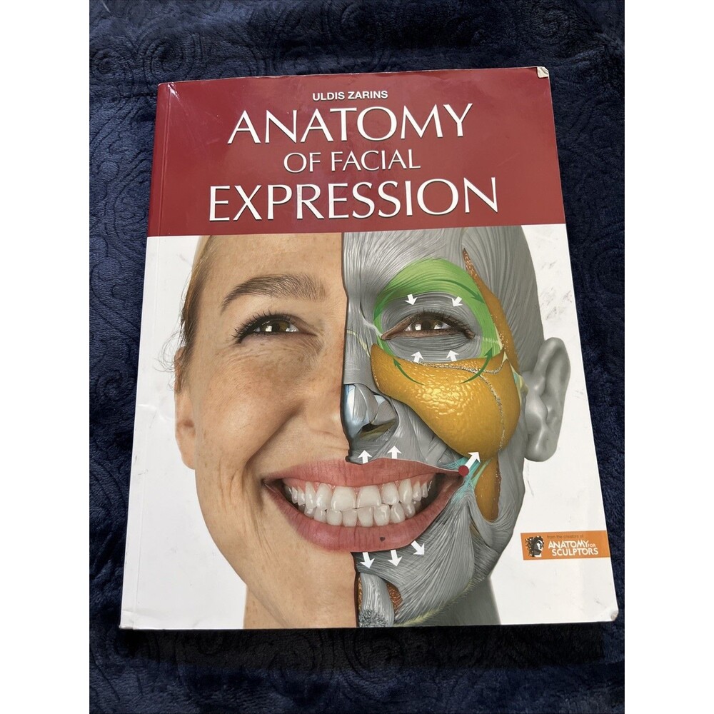 Anatomy of Facial Expression by Uldis Zarins Illustrated Paperback English